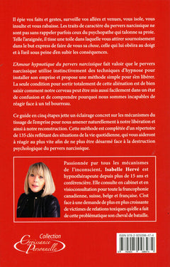 L'amour hypnotique du pervers narcissique - 135 clés pour vous libérer de son emprise