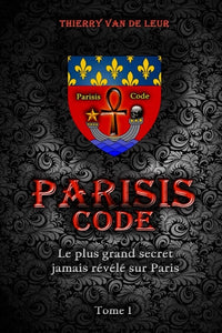 Parisis Code - Tome 1