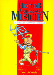Hector, l'apprenti musicien - 2e année de formation musicale