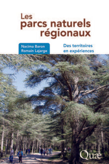 Les parcs naturels régionaux