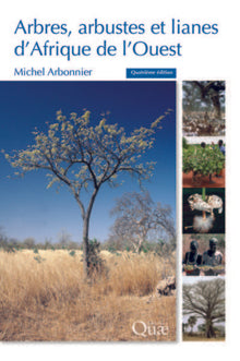 Arbres, arbustes et lianes d'Afrique de l'Ouest