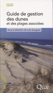 Guide de gestion des dunes et des plages associées