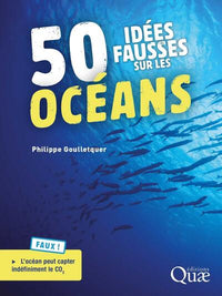 50 idées fausses sur les océans