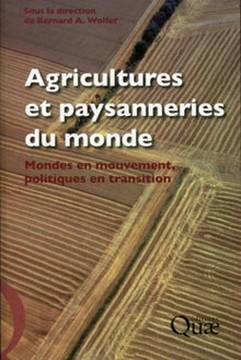 Agriculture et paysannerie du monde