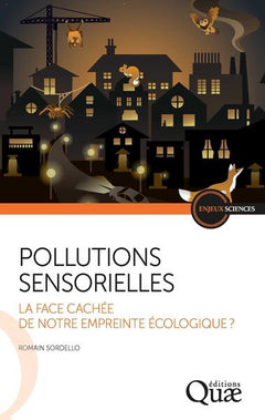 Les pollutions sensorielles