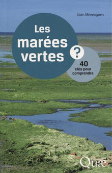 Les marées vertes ?