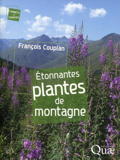 Étonnantes plantes de montagne