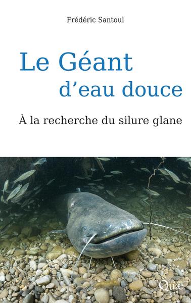 Le géant d'eau douce