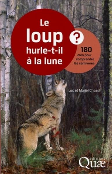 Le loup hurle-t-il à la lune ?