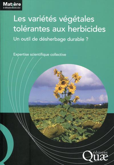Les variétés végétales tolérantes aux herbicides