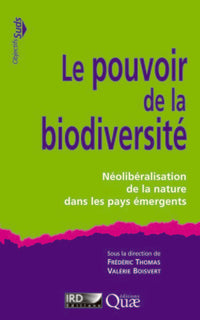 Le pouvoir de la biodiversité