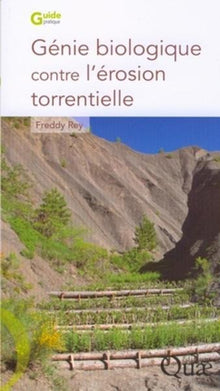 Génie biologique contre l'érosion torrentielle
