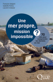 Une mer propre, mission impossible ?