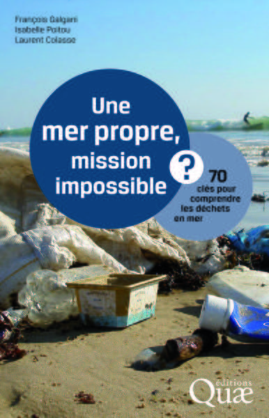 Une mer propre, mission impossible ?