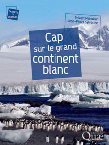Cap sur le grand continent blanc
