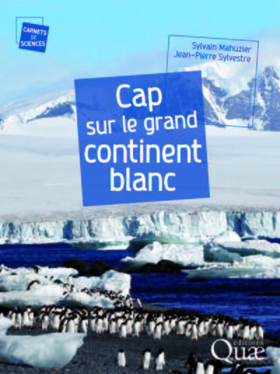 Cap sur le grand continent blanc