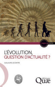 L'évolution, question d'actualité ?