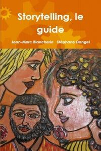 Storytelling, le guide