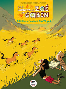 Silence, chevaux sauvages