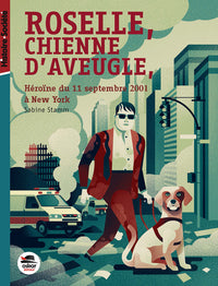 Roselle, chienne d'aveugle, héroïne du 11 septembre 2001 à New York
