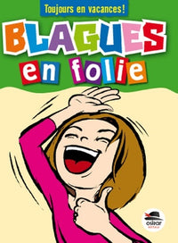 Blagues en folie