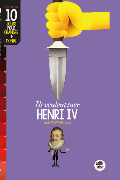 Ils veulent tuer Henri IV