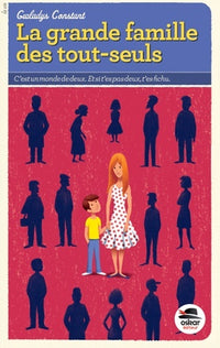 La grande famille des tout seuls