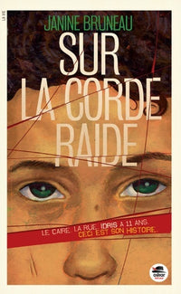 Sur la corde raide