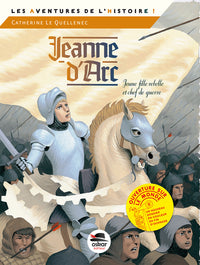 Jeanne d'Arc jeune fille rebelle et chef de guerre