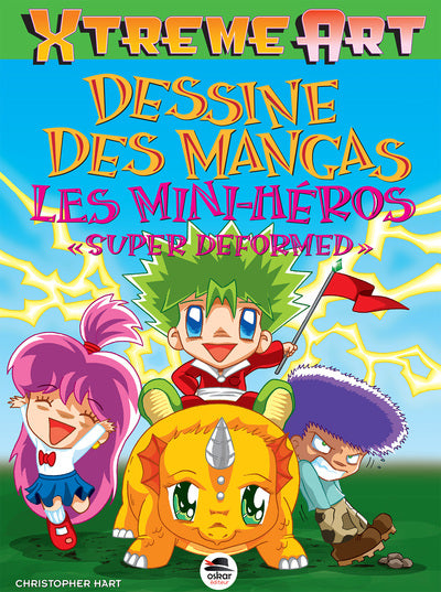 Dessine des Mangas - Les Mini héros