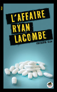 L'affaire Ryan Lacombe
