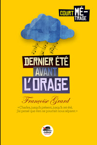 Dernier été avant l'orage