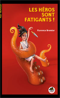 Les Héros sont fatigants