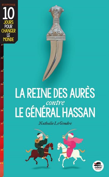 Reine des Aurès contre le général Hassan (La)