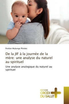 De la JIF à la journée de la mère