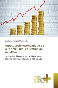 Impact socio-économique de la "prime" sur l'éducation au Sud-Kivu