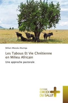 Les tabous et vie chrétienne en milieu africain