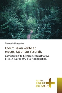 Commission vérité et réconciliation au Burundi