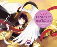 Le secret de la grue blanche