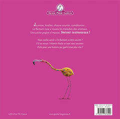 Mamie Poule raconte - Le Flamant rose qui avait la jaunisse