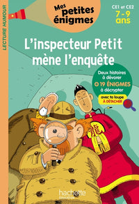 L'inspecteur Petit mène l'enquête - Mes petites énigmes CE1 et CE2 - Cahier de vacances 2022