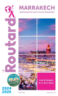 Guide du Routard Marrakech 2024/25