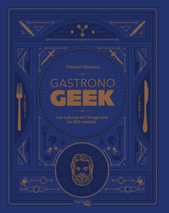 Le grimoire Gastronogeek