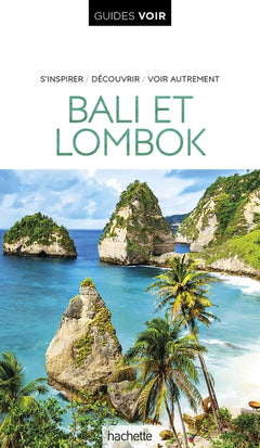 Guide Voir Bali et Lombok