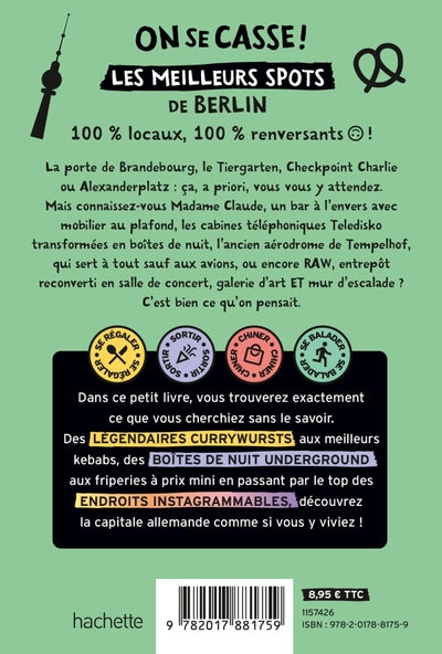 On se casse ! Les meilleurs spots à Berlin