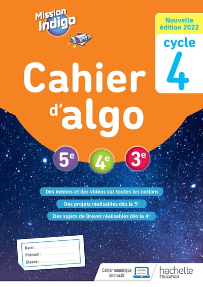 Mission Indigo - Cahier d'algo cycle 4