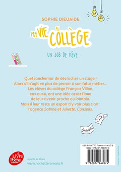 Ma vie au collège - Un job de rêve