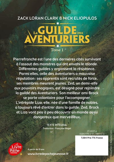 La guilde des aventuriers - Tome 1
