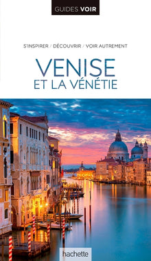 Guide voir Venise
