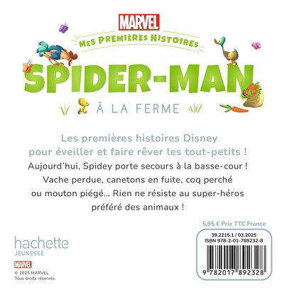 Mes premières histoires - Spider-Man va à la ferme